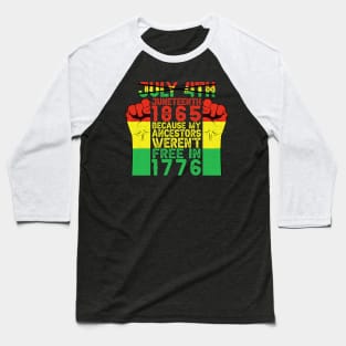 Juneteenth My Ancestors Free Black African Flag Pride Fist Baseball T-Shirt